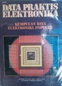 Data Praktis Elektronika : Kumpulan Data Elektronika Populer