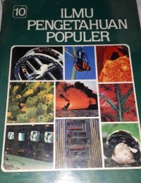 Ilmu Pengetahuan Populer Jilid 10 : Teknologi Apendiks Indeks