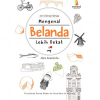 Mengenal Belanda Lebih Dekat