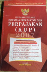 Undang - Undang Ketentuan Umum Dan Tata Cara Perpajakan (KUP)