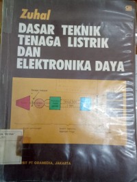 Dasar teknik tenaga listrik dan elektronika daya