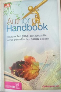 Author Handbook ; Petunjuk lengkap dari penulis untuk penulis dan calon penulis