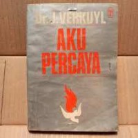 Aku percaya