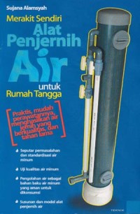 Merakit sendiri alat penjernih air untuk rumah tangga