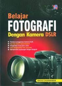 Belajar fotografi dengan kamera DSLR