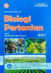 Biologi pertanian : untuk SMK jilid 2