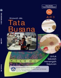 Tata busana : untuk SMK jilid 3