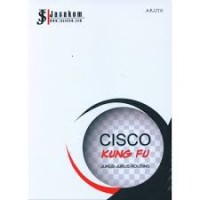 Cisco Kung Fu : jurus-jurus Routing