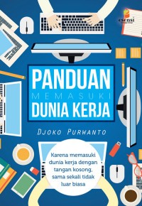 Panduan memasuki dunia kerja