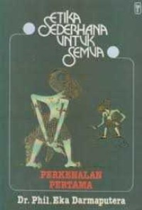 Etika sederhana untuk semua : perkenalan pertama