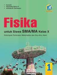 Buku guru fisika : untuk SMA/MA kelas X kelompok peminatan matematika dan ilmu-ilmu alam kur.2013 jilid 1