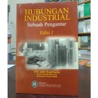 Hubungan industrial : sebuah pengantar