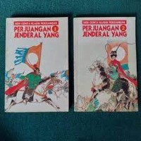 Seri cerita klasik perjuangan : perjuangan jenderal Yang jilid 2