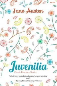 Juvenilia; Classic Romance Stories