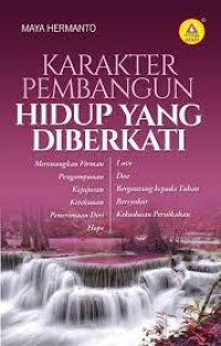 Karakter pembangun hidup yang diberkati