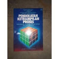 Pendekatan ketrampilan proses bagaimana mengaktifkan siswa dalam belajar