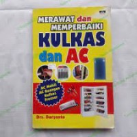 Merawat dan memperbaiki kulkas dan AC