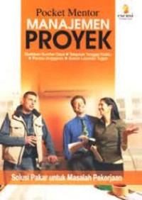 Manajemen proyek : pocket mentor