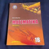 Matematika 1B : SMK kelas X kur. 2013