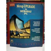 Meng-Upgrade dan merawat PC