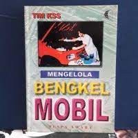 Mengelola bengkel mobil