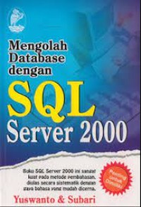 Mengolah database dengan SQL server 2000