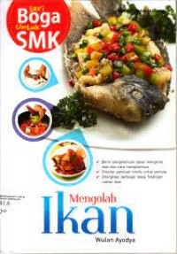 Boga untuk SMK : mengolah ikan