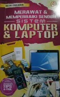 Merawat & memperbaiki sendiri sistem komputer & laptop