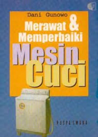 Merawat & memperbaiki mesin cuci