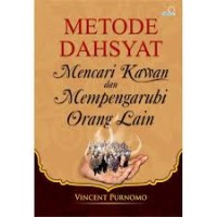 Metode dasyat mencari kawan dan mempengaruhi orang lain