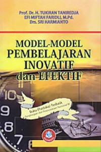 Model-model pembelajaran inovatif dan efektif