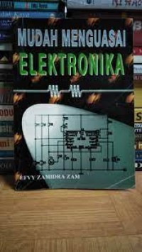 Mudah menguasai elektronika