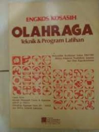 Olahraga : teknik & program latihan