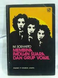 Membina paduan suara dan vokal grup