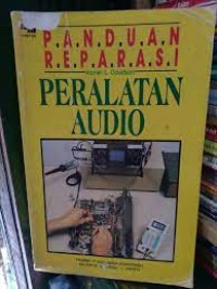 Panduan reparasi peralatan audio