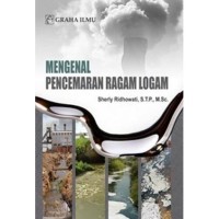 Mengenal pencemaran ragam logam