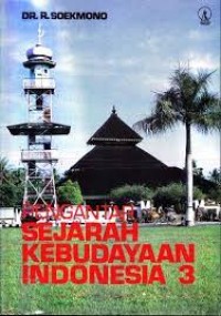 Pengantar sejarah kebudayaan Indonesia jilid 3