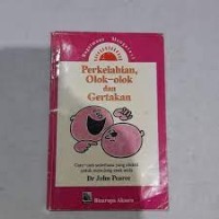 Perkelahian, olok-olok dan gertakan