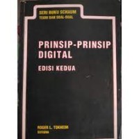 Teori dan soal-soal  prinsip-prinsip digital : seri buku schaum