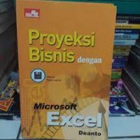 Proyeksi : bisnis dengan microsoft excel