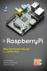 Raspberry Pi : mikrokontroler mungil yang serba bisa