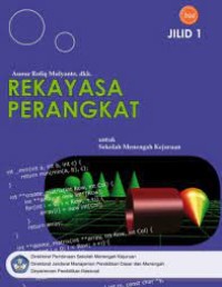 Rekayasa perangkat lunak : untuk SMK jilid 1