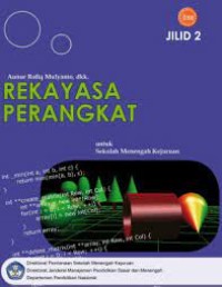 Rekayasa perangkat lunak : untuk SMK jilid 2