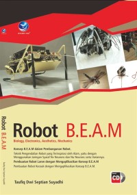 Robot B.E.A.M. : Biology - Electronics - Aesthetics - Mechanics