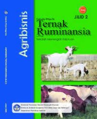 Agribisnis ternak ruminansia : untuk SMK jilid 2
