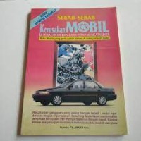 Sebab-sebab kerusakan mobil : diperjalanan dan cara cepat mengatasinya