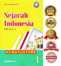 Sejarah Indonesia 1 : SMK kelas X kur.2013