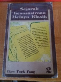 Sejarah kesusastraan Melayu klasik jilid 2