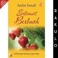 Selamat berbuah : 33 renungan tentang tugas hidup