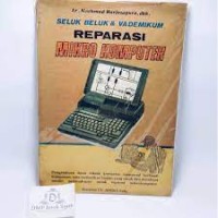 Seluk beluk & vademikum reparasi mikro komputer